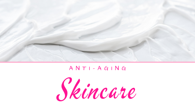 Anti-aging Skincare